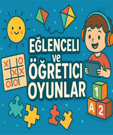 Öğretici ve Eğlenceli Oyun Konseptleri görseli
